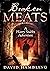 Broken Meats (Harry Stubbs,...