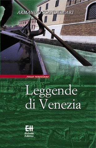 Leggende di Venezia (Italian Edition)