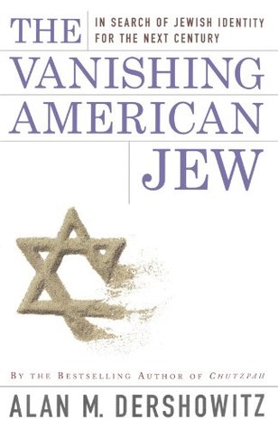 The Vanishing American Jew: In Search of Jewish Identity for the Next Century (Paperback)
