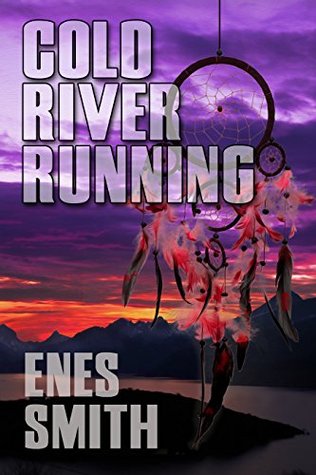 Cold River Running (Cold River #3)
