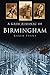 A Grim Almanac of Birmingham (Grim Almanacs)