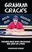 Graham Cracks: Turning Beer...