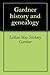 Gardner history and genealogy
