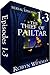 Thief of Pailtar: Episodes 1-3