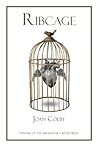 Ribcage by Joan Colby