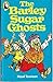 BARLEY SUGAR GHOSTS