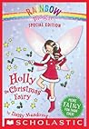 Book cover for Holly the Christmas Fairy (Rainbow Magic Special Edition)
