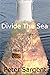 Divide The Sea