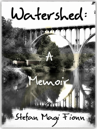 Watershed: A Memoir