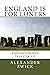 England Is For Loners: A Mi...