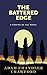 The Battered Edge: A Coming Of Age Novel