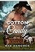 Cotton Candy  (Wyoming Love...