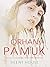 Silent House by Orhan Pamuk