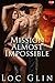 Mission Almost Impossible