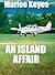 An Island Affair