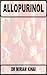 Allopurinol (Medicines and Drugs Book 1)