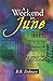 A Weekend in June