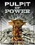 The Pulpit Of Power