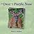 The Deer with the Purple Nose