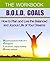 BOLD GOALS - The Workbook: How to Plan and Live the Balanced and Joyous Life of Your Dreams