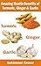 Turmeric, Ginger and Garlic by Sukhmani Grover