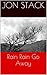 Rain Rain Go Away by Jon Stack