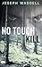 No Touch Kill