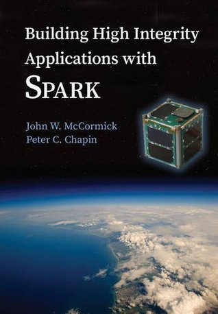 Building High Integrity Applications with SPARK (Paperback)