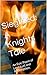 Siegfried: A Knights Tale: An Epic Occult Poem of Love,Lust and Redemption.