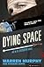 Dying Space (The Destroyer, #47)