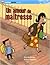 Un Amour De Maîtresse