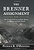 The Brenner Assignment: The...