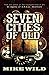 Seven Cities of Old