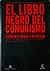 El Libro Negro del Comunismo by Stéphane Courtois