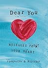 Dear You: Messages from Your Heart