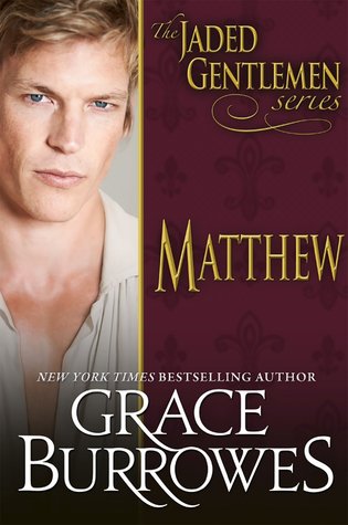 Matthew (Jaded Gentlemen, #2)