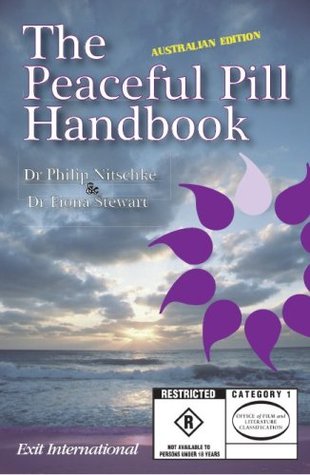The Peaceful Pill Handbook (Paperback)