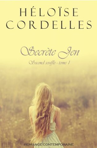 Secrète Jen - Second Souffle tome 1 (Kindle Edition)