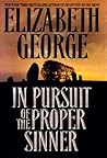 In Pursuit of the Proper Sinner by Elizabeth  George
