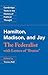 The Federalist: With Letters of Brutus (Cambridge Texts in the History of Political Thought)