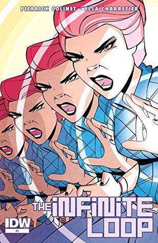 The Infinite Loop #4 (Kindle Edition)