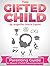 The Gifted Child: Parenting Guide to Boost Child Development