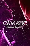 Camatic (Pneuma Series, #3)