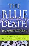 The Blue Death: D...