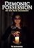 Demonic Possession in the N...
