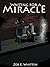 Waiting for a Miracle