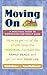 Moving On: A Practical Guide to Downsizing the Family Home