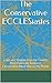 The Conservative ECCLESiastes: Logic and Wisdom from the Coolest, Most Politically Incorrect, Conservative Black Man on the Planet