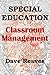 Special Education: Classroom Management