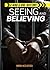 Seeing and Believing (Mike & Riel, #4)